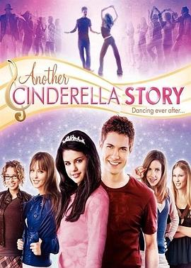 灰姑娘之舞动奇迹[无字片源].Another.Cinderella.Story.2008.1080p