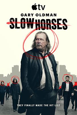流人[第05集][简繁英字幕].Slow.Horses.S06.2160p.Apple.TV/.WEB-DL.DDP.5.1.Atmos.H.265-BlackTV 7.04GB  