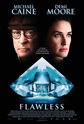 完美无瑕[中文字幕].Flawless.2007.1080p4K|1080P高清