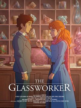 玻璃工人[简繁英字幕].The.Glassworker.2024.2160p4K|1080P高清